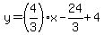 \"y=%284%2F3%29%2Ax-24%2F3%2B4\"
