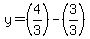 y=%284%2F3%29-%283%2F3%29