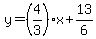 y=%284%2F3%29x%2B13%2F6