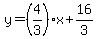 y=%284%2F3%29x%2B16%2F3