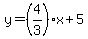 y=%284%2F3%29x%2B5