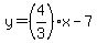 y=%284%2F3%29x-7