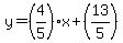y=%284%2F5%29x%2B%2813%2F5%29