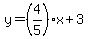 y=%284%2F5%29x%2B3