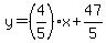 y=%284%2F5%29x%2B47%2F5