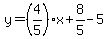 y=%284%2F5%29x%2B8%2F5-5