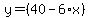 y=%2840-6%2Ax%29
