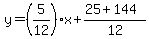 y=%285%2F12%29x%2B%2825%2B144%29%2F12