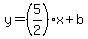 y=%285%2F2%29x%2Bb
