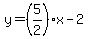 y=%285%2F2%29x-2