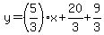 y=%285%2F3%29%2Ax%2B20%2F3%2B9%2F3
