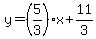 y=%285%2F3%29x%2B11%2F3