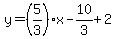 y=%285%2F3%29x-10%2F3%2B2