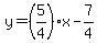 y=%285%2F4%29x-7%2F4