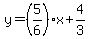 y=%285%2F6%29x%2B4%2F3