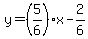 y=%285%2F6%29x-2%2F6