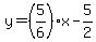 y=%285%2F6%29x-5%2F2