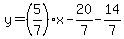 y=%285%2F7%29%2Ax-20%2F7-14%2F7