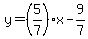 y=%285%2F7%29x+-9%2F7