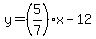y=%285%2F7%29x-12