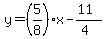 y=%285%2F8%29x-%2811%29%2F%284%29