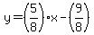 y=%285%2F8%29x-%289%2F8%29