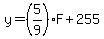 y=%285%2F9%29F%2B255