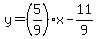 y=%285%2F9%29x-11%2F9