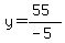 y=%2855%29%2F%28-5%29