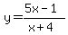 y=%285x-1%29%2F%28x%2B4%29