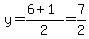 y=%286%2B1%29%2F2=7%2F2