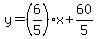 y=%286%2F5%29%2Ax%2B60%2F5