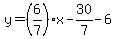 y=%286%2F7%29x-30%2F7-6
