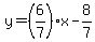 y=%286%2F7%29x-8%2F7