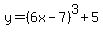 y=%286x-7%29%5E3%2B5