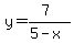 y=%287%29%2F%285-x%29
