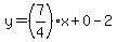 y=%287%2F4%29x%2B0-2