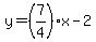 y=%287%2F4%29x-2