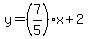 y=%287%2F5%29x%2B2