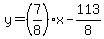 y=%287%2F8%29x-113%2F8