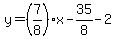 y=%287%2F8%29x-35%2F8-2