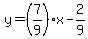 y=%287%2F9%29%2Ax-2%2F9