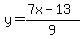 y=%287x-13%29%2F9