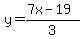 y=%287x-19%29%2F3