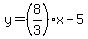 y=%288%2F3%29x-5