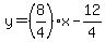 y=%288%2F4%29x-12%2F4