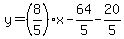 y=%288%2F5%29%2Ax-64%2F5-20%2F5