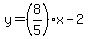y=%288%2F5%29x-2