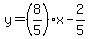 y=%288%2F5%29x-2%2F5