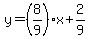 y=%288%2F9%29x%2B2%2F9